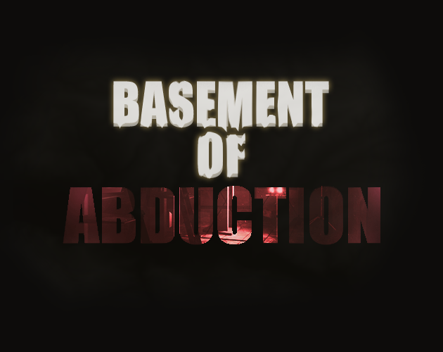 Games like BASEMENT OF ABDUCTION