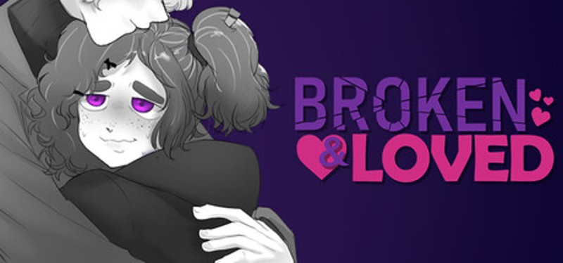 Broken & Loved Image
