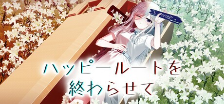 Games like Ending the Happy Route