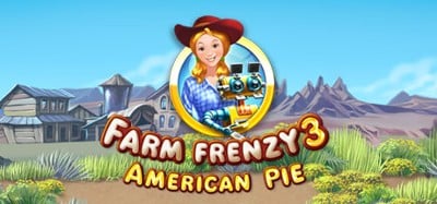 Farm Frenzy 3: American Pie Image