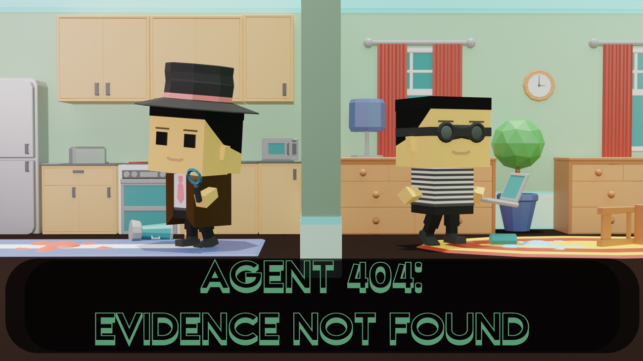Games like Agent 404: Evidence not Found
