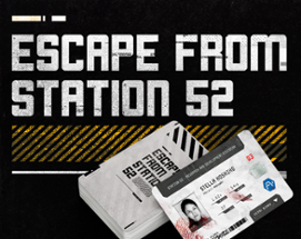 Escape From Station 52 Image