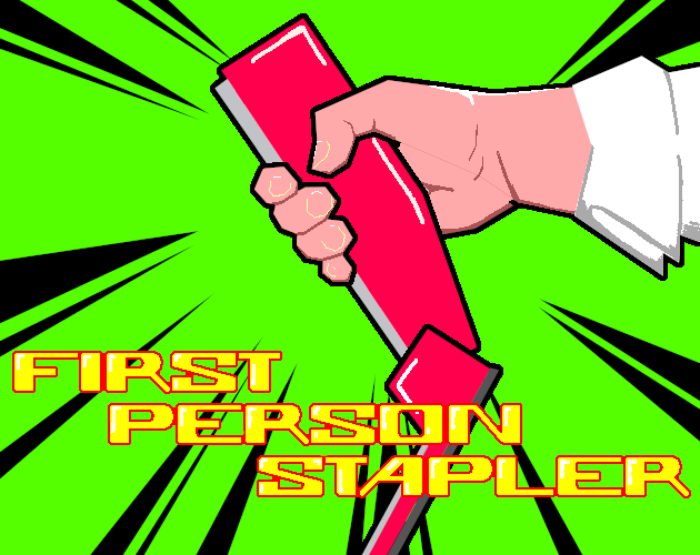 Games like First Person Stapler