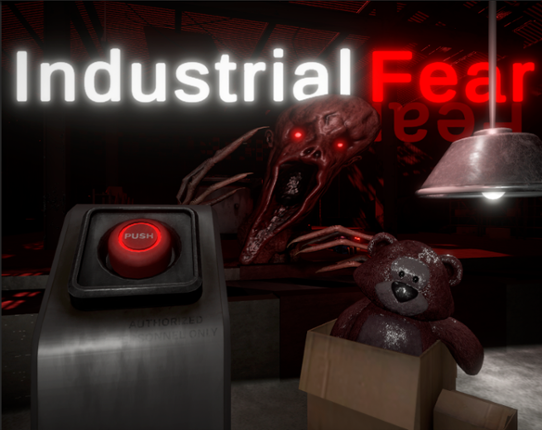 Industrial Fear Image