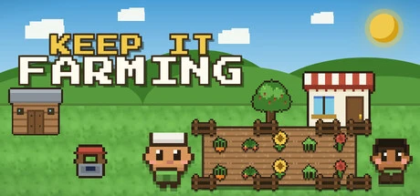 Games like Keep It Farming