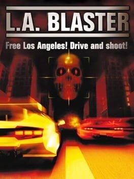 Games like L.A. Blaster