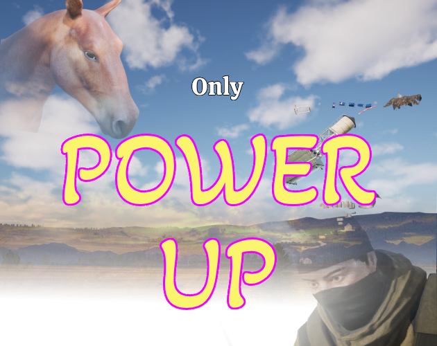 Games like Only Power Up
