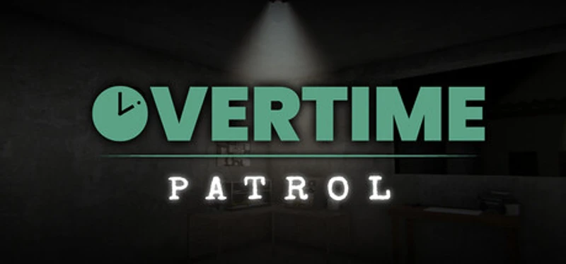 Overtime : Patrol Image