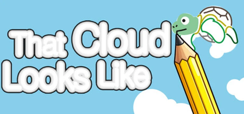 That Cloud Looks Like Image