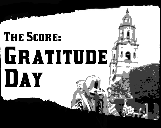 Games like The Score: Gratitude Day