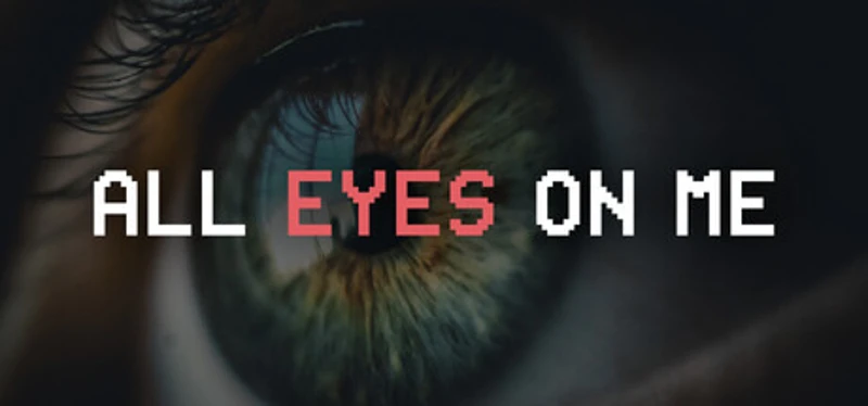 All Eyes on Me Image