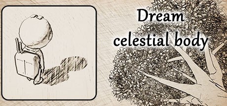 Games like Dream celestial body