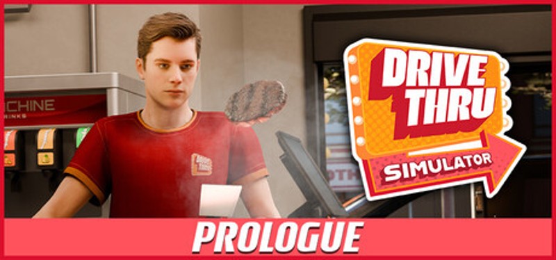 Drive Thru Simulator : Prologue Image