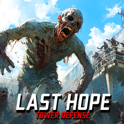 Last Hope TD - Tower Defense Image