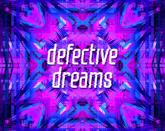 Defective Dreams - Abnormal Backgrounds Image