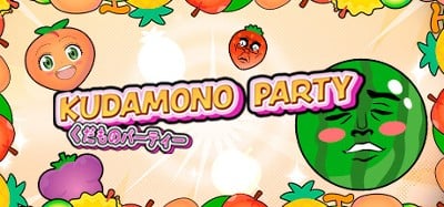 Kudamono Party Image