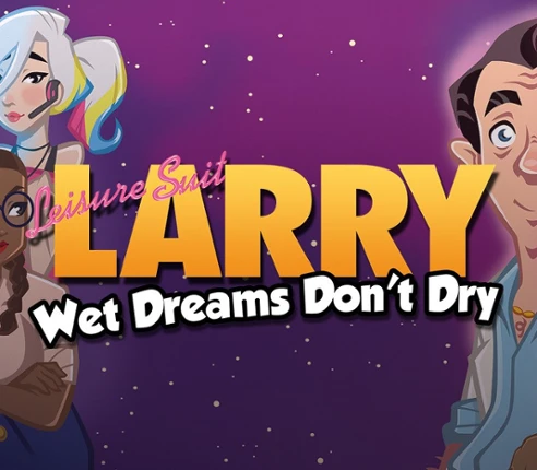 Leisure Suit Larry: Wet Dreams Don't Dry Image