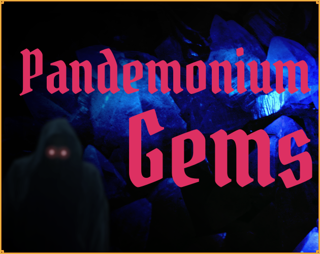Games like Pandemonium Gems