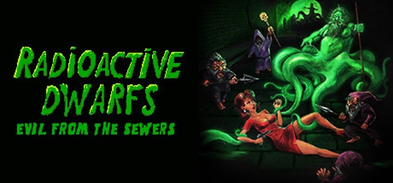 Radioactive Dwarfs: Evil From The Sewers Image