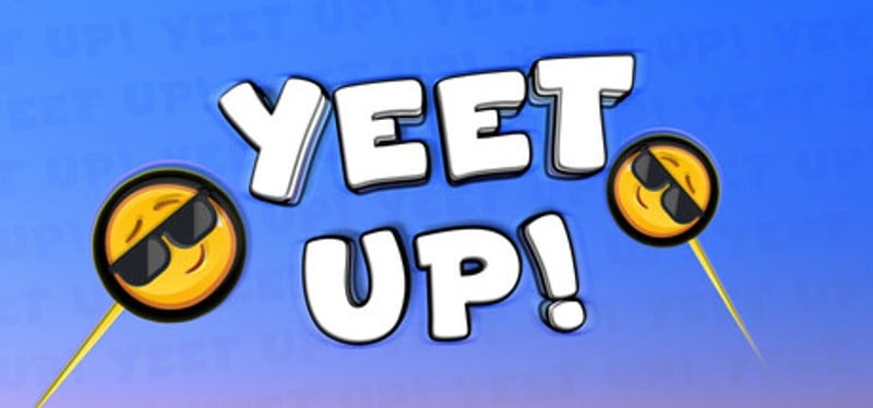 Yeet Up! Image