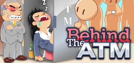 Games like Behind The ATM