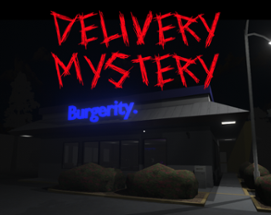 DELIVERY MYSTERY Image