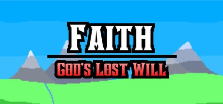 Games like Faith | God's Lost Will