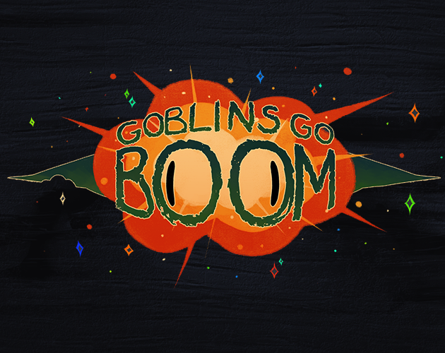 Games like Goblins Go Boom!