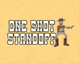 One Shot Standoff Image