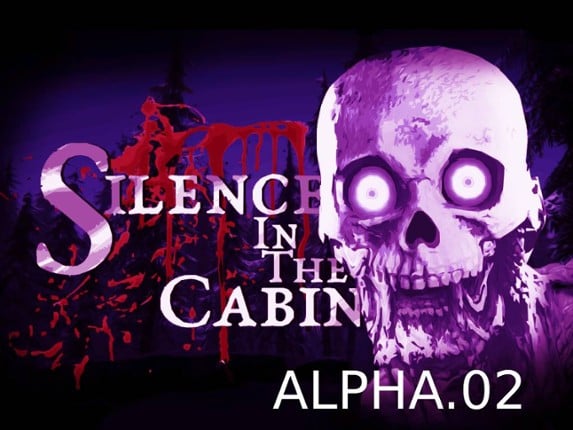 Silence In The Cabin - (Alpha 0.2) Game Cover