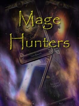 Games like Mage Hunters