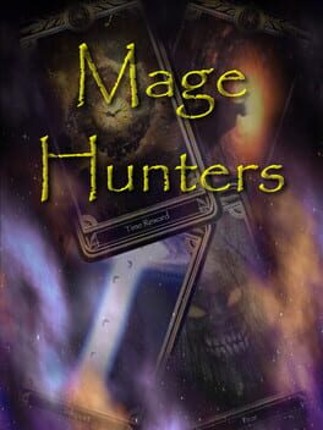 Mage Hunters Image