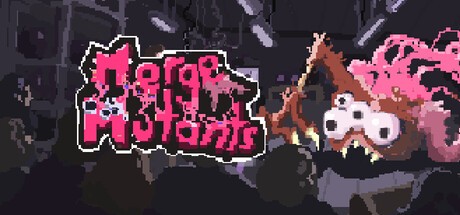 Games like Merge Mutants