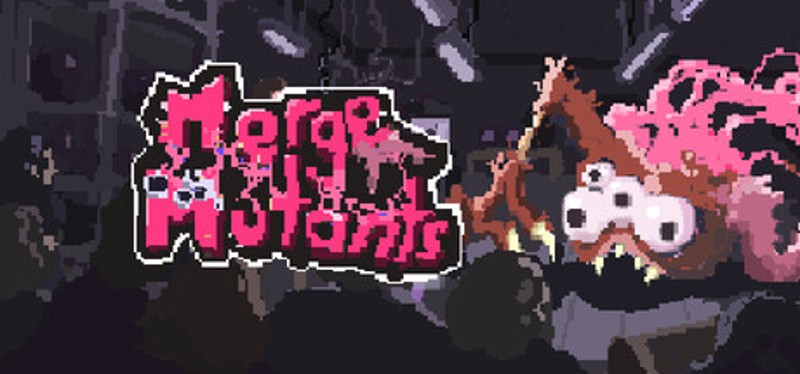 Merge Mutants Image