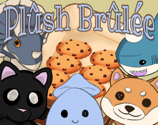 Plûsh Brûlée (we do not know what a fire drill is) Image