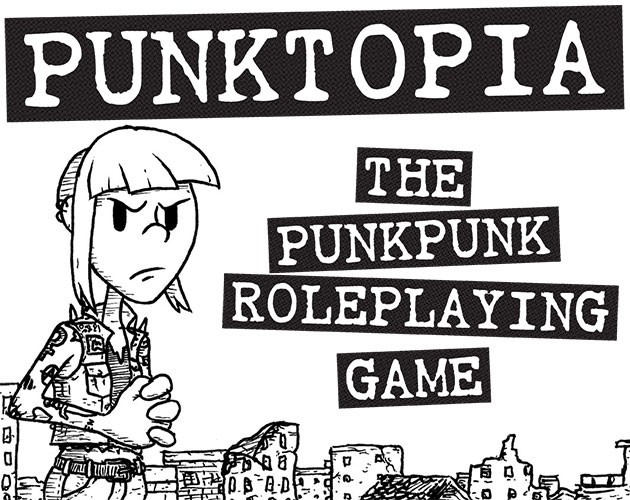 Games like Punktopia: The Punkpunk Role-Playing Game