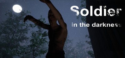 Soldier in the darkness Image