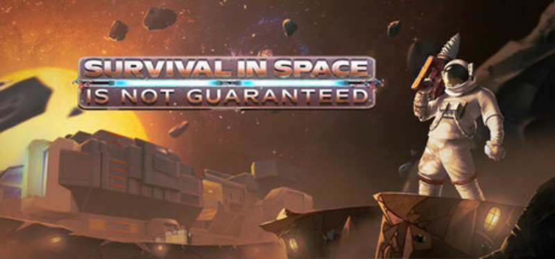 Survival In Space Is Not Guaranteed Image