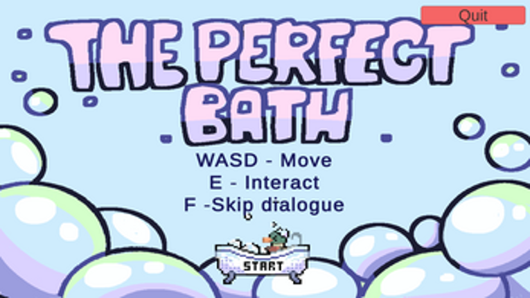 The Perfect Bath Image