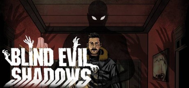 Blind Evil Shadows Image