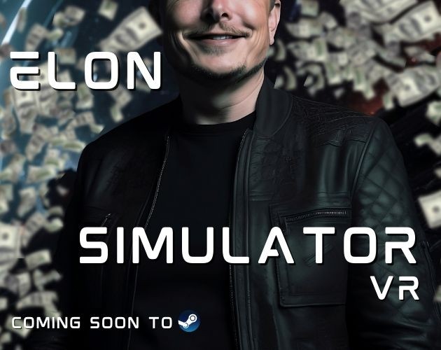 Games like Elon Simulator VR