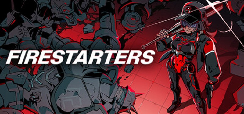 FIRESTARTERS Image