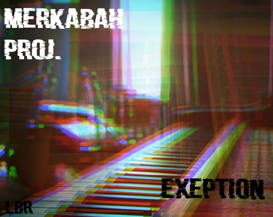 Merkabah proj. - EX'EP'TION Game Cover