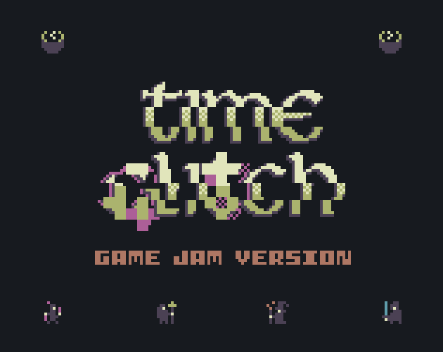 Games like Time Glitch (Game Jam version)
