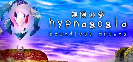 Games like Hypnagogia: Boundless Dreams