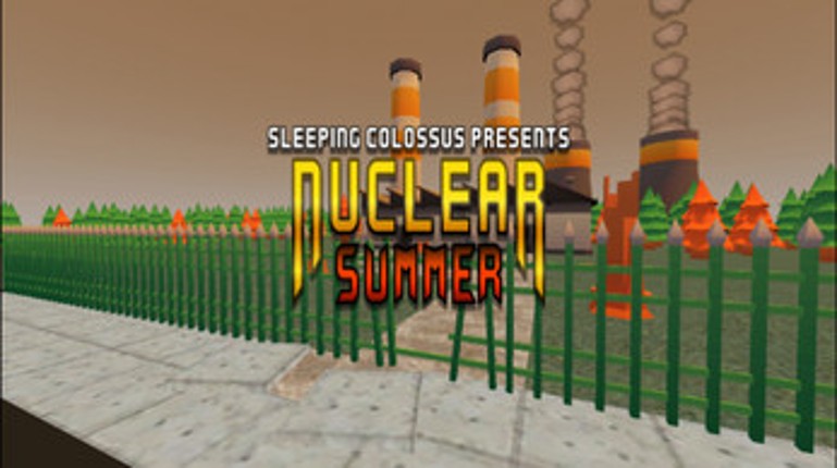 Nuclear Summer (Game Jam Submission) screenshot
