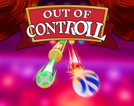 Out of contROLL! Image