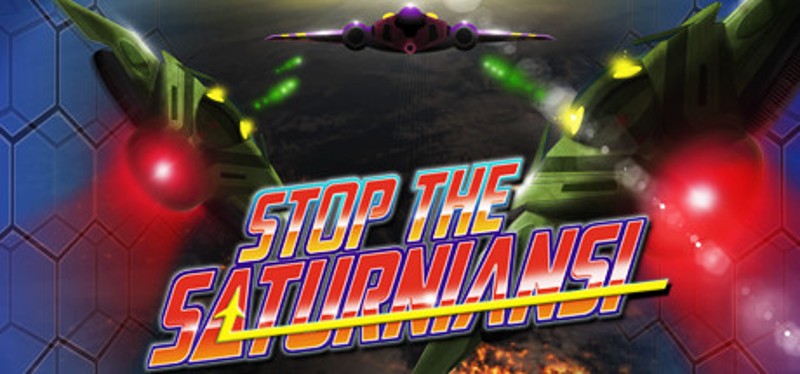Stop the Saturnians! Image