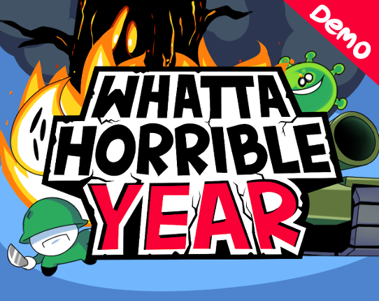 Whatta Horrible Year Image