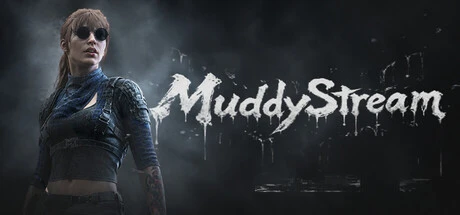 Games like 浊流 (MuddyStream)
